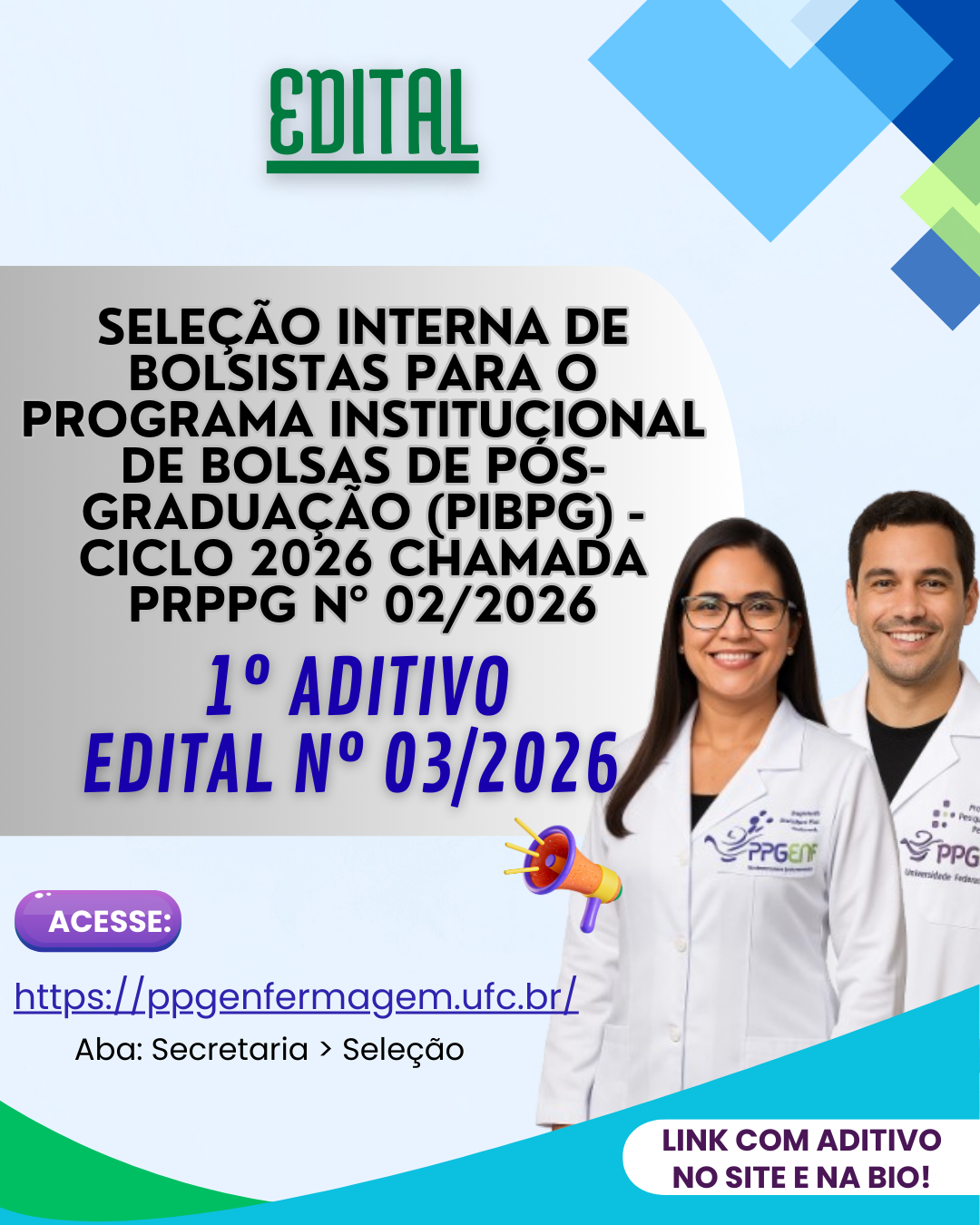 1º Aditivo – Seleção Interna de Bolsistas para o Programa Institucional de Bolsas de Pós-Graduação (PIBPG) – Ciclo 2026 Chamada PRPPG nº 02/2026